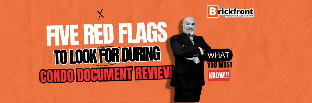 Five Red Flags to Look For During Condo Document Review