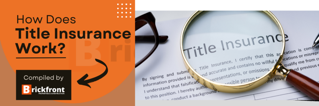 How Does Title Insurance Work?