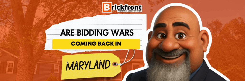 Are Bidding Wars Coming Back in Maryland?