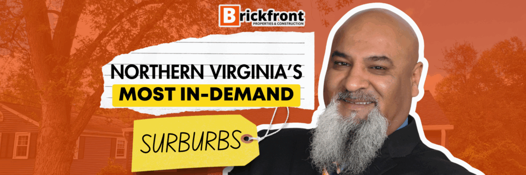Northern Virginia’s Most In-Demand Suburbs